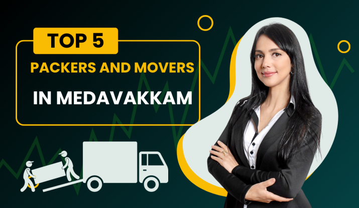 Top 5 Packers and Movers in Chennai