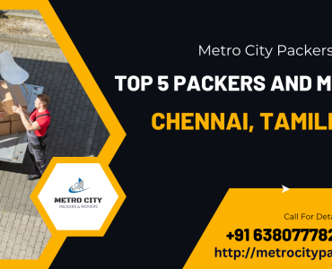 Top 5 Packers and Movers in Medavakkam Chennai